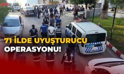 71 İlde Uyuşturucu Operasyonu