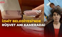 İzmit Belediyesi'nde Rüşvet Anı Kamerada!