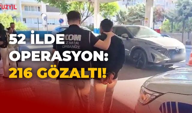 52 İlde Sosyal Medya Operasyonu: 216 Kişi Gözaltına Alındı