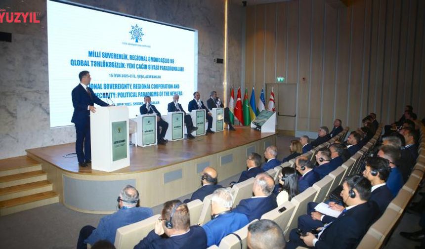 Şuşa’da Türk Dünyası İçin Stratejik Konferans