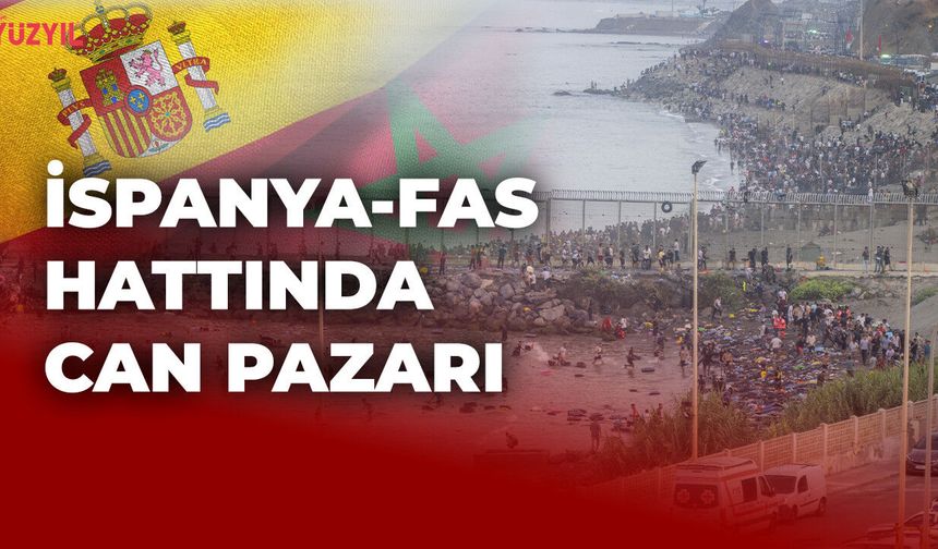 İspanya-Fas Hattında Can Pazarı: 49 bin Göçmen Giriş Yaptı, Can Kaybı 19’a Ulaştı
