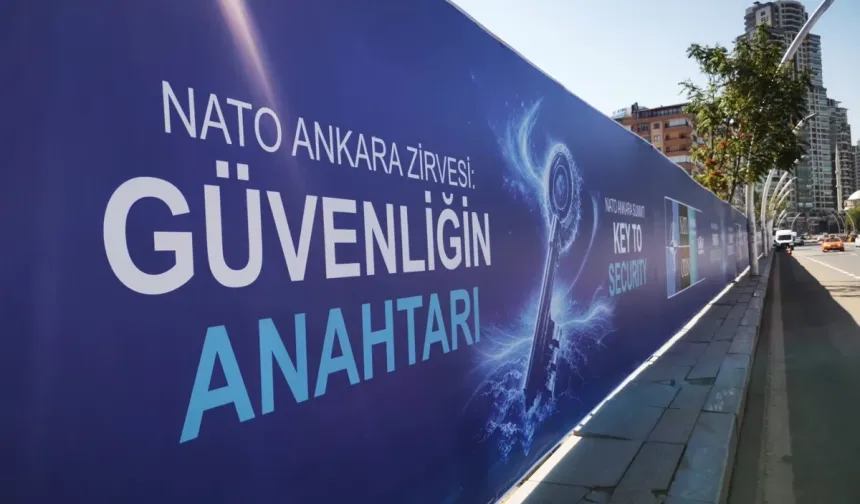 Ankara NATO Zirvesi'ne Hazır