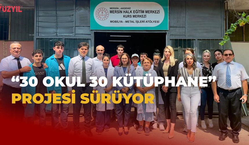 “30 Okul 30 Kütüphane” Projesi Sürüyor