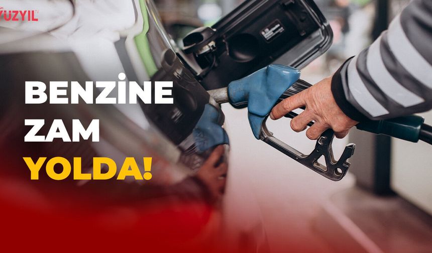 Benzine Zam Yolda: Litre Fiyatına 1,43 TL'lik Artış Bekleniyor