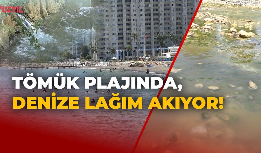 Tömük Plajında, Denize Lağım Akıyor: Vatandaşlar, Kanalizasyon Sorununa Çözüm İstiyor